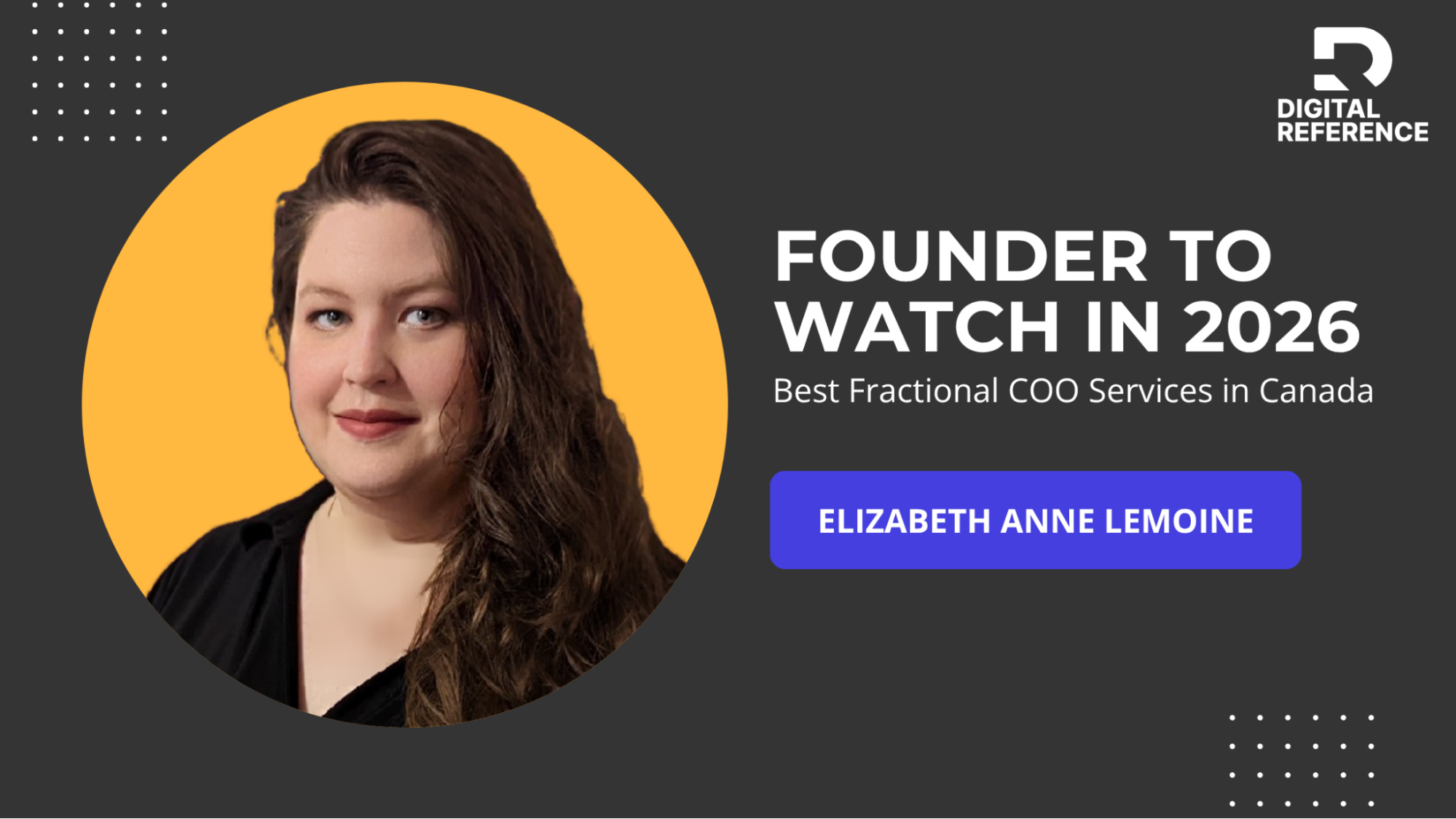 Digital Reference — Founder to Watch 2026 award badge